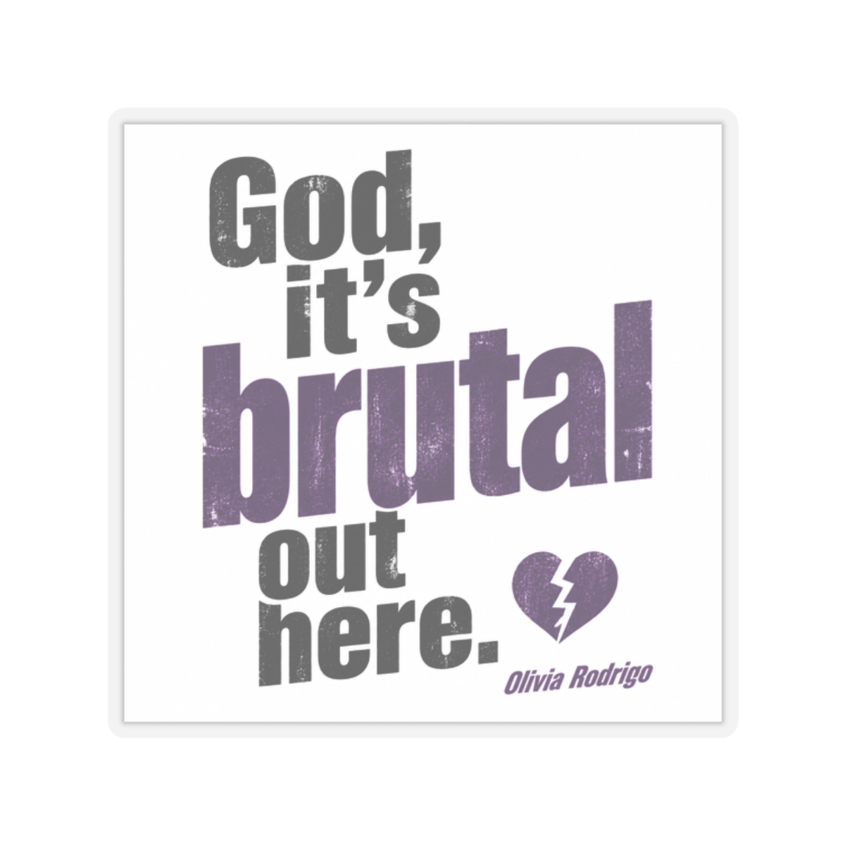 Olivia Rodrigo "God, it" Sticker