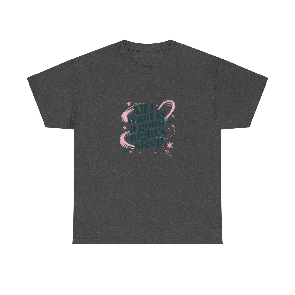 Olivia Rodrigo "All I want is a good night’s sleep." Unisex Tee - alternate angle 3, merchandise