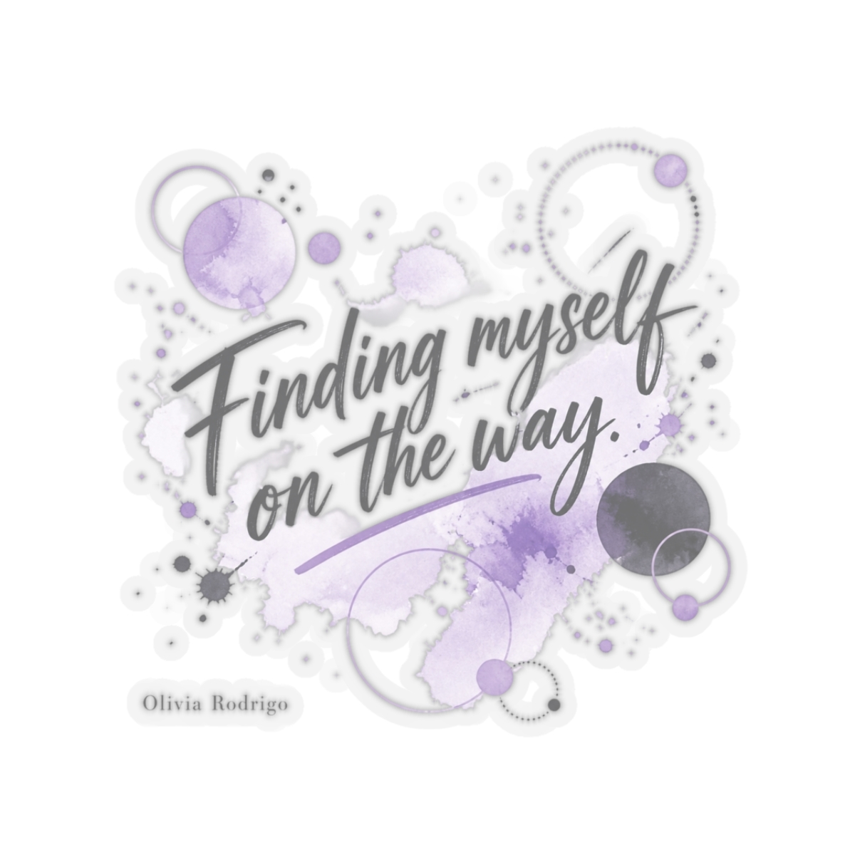 Olivia Rodrigo "Finding myself on the way." Sticker