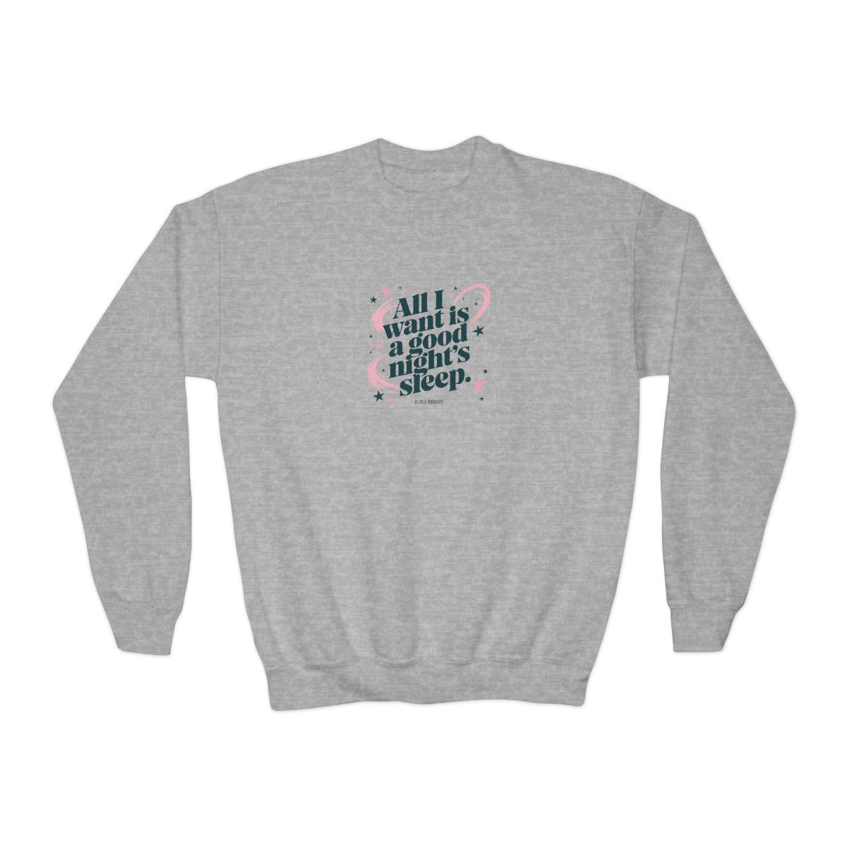 Olivia Rodrigo "All I want is a good night’s sleep." Kids Crewneck